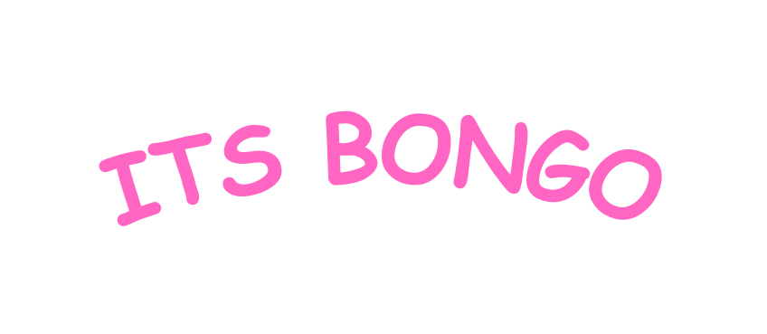 ITS BONGO